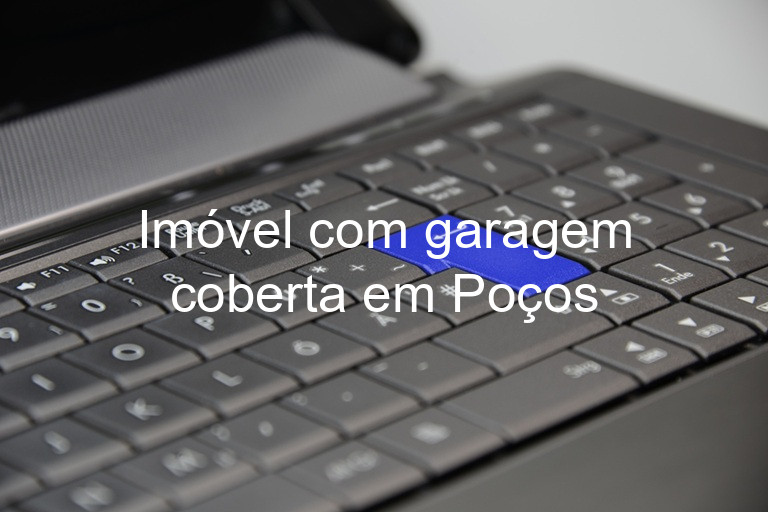 Imóvel com garagem coberta em Poços