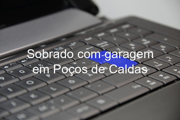 Sobrado com garagem em Poços de Caldas